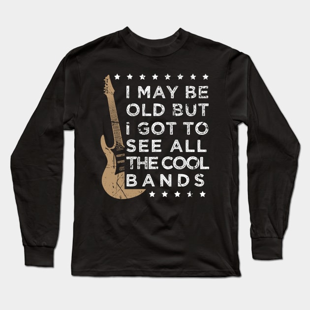 'I May Be Old But..' Funny 50th Birthday Vintage Gift Long Sleeve T-Shirt by ourwackyhome